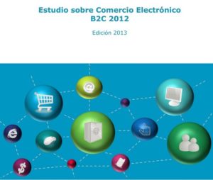 Estudio sobre comercio electrónico edición 2013