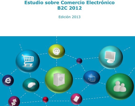 Estudio sobre comercio electrónico edición 2013